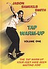 Jason Samuels Smith Tap Warm-Up Volume 1